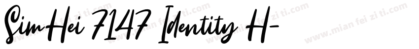 SimHei 7147 Identity H字体转换